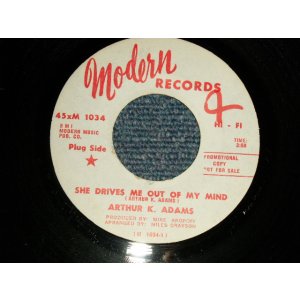 画像: ARTHUR K. ADAMS - A)SHE DRIVES ME OUT OF MY MIND  B)GIMMIE SOME OF YOUR LOVIN' (Ex++/Ex++) 1967 US AMERICA ORIGINAL "WHITE LABEL PROMO" Used 7" 45 rpm Single  