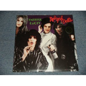 画像: NEW YORK DOLLS - ENDLESS PARTY (SEALED) / 2000 US AMERICA  ORIGINAL"180 gram Heavy Weight" "BRAND NEW SEALED" LP