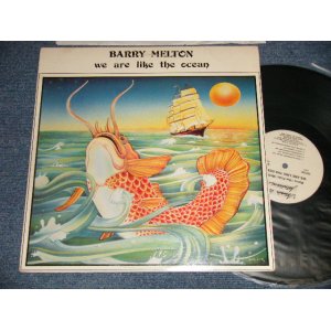 画像: BARRY MELTON - WE ARE LIKE THE OCEAN (Ex+++/MINT-) / 1977  US AMERICA ORIGINAL Used LP