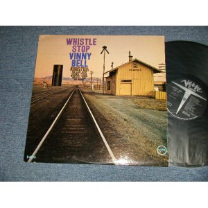画像: VINNY BELL - WHISTLE STOP  (Ex+++/MINT-) / 1964 US AMERICA ORIGINAL "MONO" Used LP