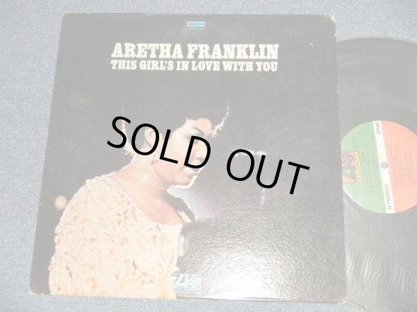 画像1: ARETHA FRANKLIN - THIS GIRL'S IN LOVE WITH YOU (Matrix #A)ST-A-691735-D AT LW W B)ST-A-691735-A CTH T) "CTH/Columbia Records Pressing Plant in TERRA HAUTE Press" (Ex++/Ex++) / 1970 US AMERICA ORIGINAL 1st Press "GREEN & RED with 1841 BROADWAY Label" Used LP 　