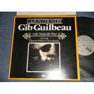 画像: GIB GUILBEAU (CLARENCE WHITE + GENE PARSONS) - CAJUN COUNTRY (MINT-/MINT-) / 1973 HOLLAND/NETHERLANDSUsed LP