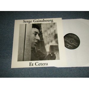 画像: SERGE GAINSBOURG - Et Cetera - 1958-1964 (NEW) / 1995 REISSUE FRANCE FRENCH / EUROPE "Brand New" LP