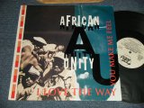 画像: AFRICAN UNITY -  I Love The Way You Make Me Feel (Ex++/MINT-) / 1991 US AMERICA  ORIGINAL "PROMO" Used LP 
