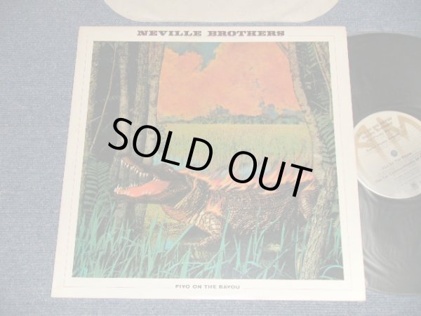 画像1: NEVILLE BROTHERS - FIYO ON THE BAYOU (Ex+++/MINT-) / 1981 US AMERICA ORIGINAL Used LP