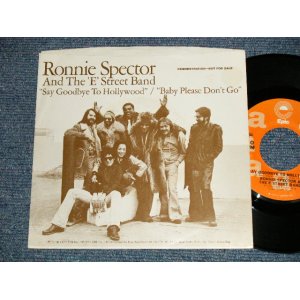 画像: RONNIE SPECTOR And The E STREET BAND - SAY GOODBYE TO HOLLYWOOD (Ex+++/MINT- EDSP) / 1977 US AMERICA ORIGIAL "PROMO ONLY MONO/STEREO" Used 7" Single 