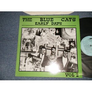 画像: THE BLUE CATS - EARLY DAYS VOL.2 (Ex+++/MINT) / 1983 UK ENGLAND ORIGINAL Used LP
