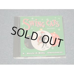 画像: SWING CATS Presents (LEE ROCKER, SLIMJIM PHANTOM os STRAY CATS) VARIOUS  - A ROCK-A-BILLY CHRISTMAS(MINT/MINT) / 2001 EUROPE  ORIGINAL Used CD  