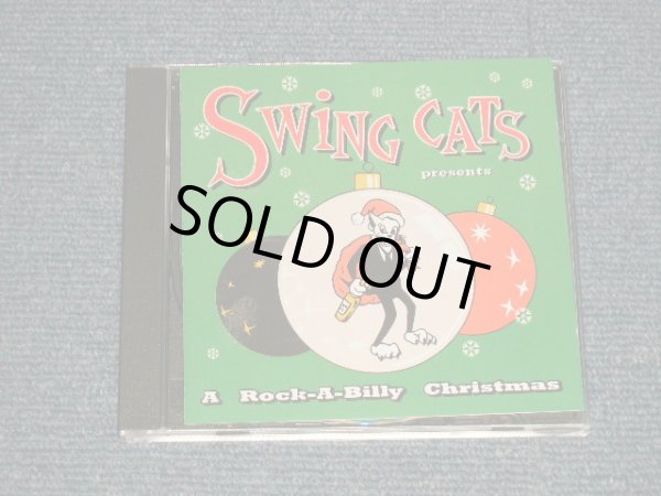 画像1: SWING CATS Presents (LEE ROCKER, SLIMJIM PHANTOM os STRAY CATS) VARIOUS  - A ROCK-A-BILLY CHRISTMAS(MINT/MINT) / 2001 EUROPE  ORIGINAL Used CD  