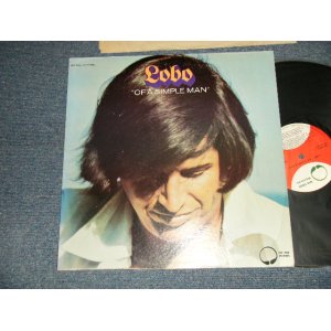 画像: LOBO - OF A SIMPLE MAN (MINT-/MINT-) / 1972 US AMERICA ORIGINAL Used LP 