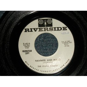 画像: The STAPLE SINGERS - A)HAMMER and NAILS  B)GLORYLAND (Ex+++/Ex+++ SWOL) / 1962 US AMERICA ORIGINAL "WHITE LABEL PROMO" Used 7"45 