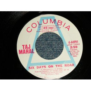 画像: TAJ MAHAL - A)SIX DAYS ON THE ROAD   B)LIGHT TRAIN BLUES (Ex+++ Looks:MINT-/Ex+++ Looks:MINT-) / 1969 US AMERICA ORIGINAL "WHITE LABEL PROMO" Used 7" 45rpm Single