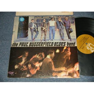 画像: THE PAUL BUTTERFIELD BLUES BAND  - THE PAUL BUTTERFIELD BLUES BAND (Ex++/Ex+++ Looks:MINT-) /1967-69 Version US AEMERICA 2nd Press "GOLD Label" MONO Used LP