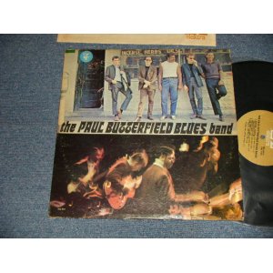 画像: THE PAUL BUTTERFIELD BLUES BAND  - THE PAUL BUTTERFIELD BLUES BAND (Ex-/Ex++ WOL, WOBC, TOFC, TOBC) /1967-69 Version US AEMERICA 2nd Press "GOLD Label" MONO Used LP