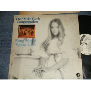 画像: The MIKE CURB &CONGREGATION - SONG FOR A YOUNG LOVE (Ex++/MINT- TEAROL) / 1972 US AMERICA ORIGINAL "WHITE LABEL PROMO"  Used  LP 
