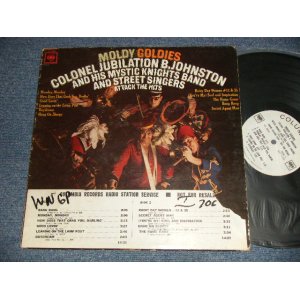 画像: Colonel Jubilation B. Johnston And His Mystic Knights Band And Street Singers - Moldy Goldies: Colonel Jubilation B. Johnston And His Mystic Knights Band And Street Singers Attack The Hits (Ex/Ex Looks:Ex) /1966 US AMERICA ORIGINAL "WHITE LABEL PROMO" Used LP