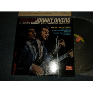 画像: JOHNNY RIVERS - ...AND I KNOW YOU WANNA DANCE (Ex++/Ex+++ A-2,3:Ex++) / 1966 US AMERICA ORIGINAL "1st Press BLACK with GREEN Label" MONO Used LP 