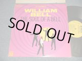 画像: WILLIAM BELL - THE SOUL OF A BELL (Ex++/Ex++ CutOut, EDSP) / 1967 US AMERICA ORIGINAL 1st Press "YELLOW with 1841 BROADWAY Label" Used LP 