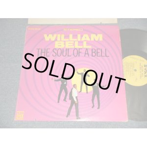 画像: WILLIAM BELL - THE SOUL OF A BELL (Ex++/Ex++ CutOut, EDSP) / 1967 US AMERICA ORIGINAL 1st Press "YELLOW with 1841 BROADWAY Label" Used LP 