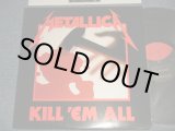 画像: METALLICA - KILL 'EM ALL (With CUSTOM INNER SLEEVE)  (Ex++/MINT-)  / 1987 Version US AMERICA REISSUE Used LP
