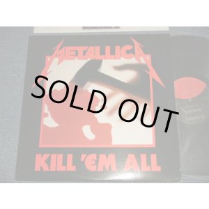 画像: METALLICA - KILL 'EM ALL (With CUSTOM INNER SLEEVE)  (Ex++/MINT-)  / 1987 Version US AMERICA REISSUE Used LP