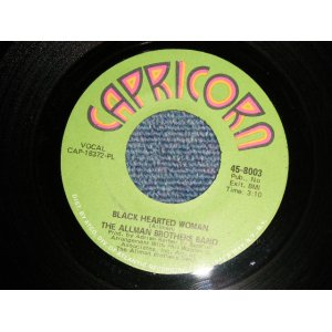 画像: THE ALLMAN BROTHERS BAND - A)BLACK HEARTED WOMAN   B)EVERY HUNGRY WOMAN (Ex+++/Ex+++) / 1970 US AMERICA ORIGINAL "STCK COPY"  Used 7" inch Single