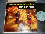 画像: THE HAIRCUTS AND THE IMPOSSIBLES - HERE'S WHERE IT'S AT BEAT '66 (MINT-/MINT-) / 1966 US AMERICA ORIGINAL Used LP