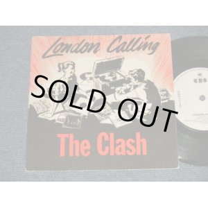 画像: The CLASH - A)LONDON CALLING  AA)ARMAGIDEON TIME (Ex++/Ex+++) /1979 UK ENGLAND Used 7" Single with PICTURE Sleeve 