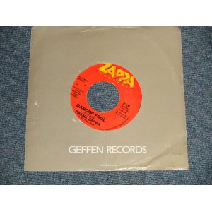 画像: FRANK ZAPPA  of THE MOTHERS OF INVENTION - A)DANCIN' FOOL  B)BABY SNAKES (Ex++ Looks:MINT-/Ex++ Looks:Ex++) / 1979 US AMERICA ORIGINALE Used 7"Ｓingle