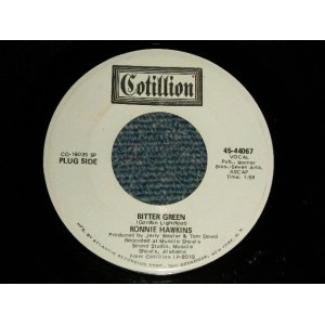 画像: RONNIE HAWKINS - A)BITTER GREEN   B)FORTY DAYS  ( Ex++/Ex+++ ) / 1970 US AMERICA ORIGINAL "WHITE LABEL PROMO" Used 7" 45 rpm SINGLE 