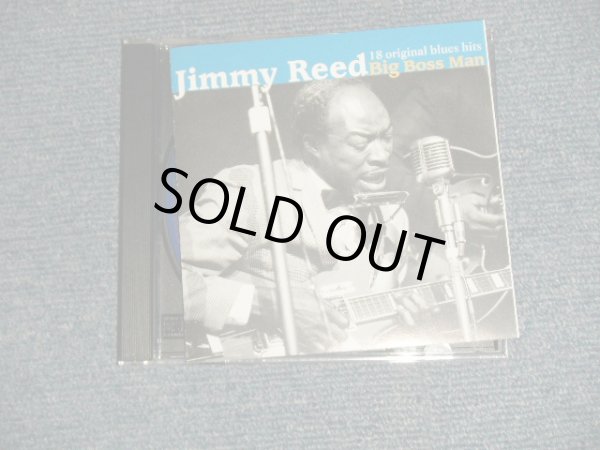 画像1: JIMMY REED - 18 ORIGINAL BLUES HITS : BIG BOSS MAN (MINT/MINT) / 1998 US AMERICA ORIGINAL Used CD 