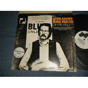 画像: MIKE COOPER - OH REALLY!? (Ex/Ex+++ A-4:Ex) / 1970 US AMERICA ORIGINAL "WHITE LABEL PROMO" Used LP 