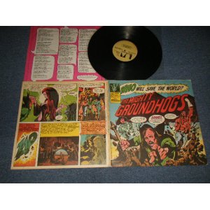 画像: The GROUNDHOGS - WHO WILL SAVE THE WORLD?THE MIGHTY GROUNDHOGS (Ex+/Ex++) / 1972 AMERICA ORIGINAL Used LP