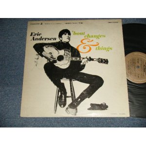 画像: ERIC ANDERSEN - 'BOUT CHANGES & THINGS (Ex/Ex++ B-1,2:VG+++)  / 1966 US AMERICAN ORIGINAL STEREO  Used LP