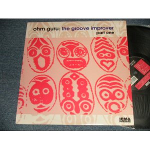 画像: OHM GURU - THE GROOVE IMPROVER(PART ONE) (Ex+++/Ex+++ EDSP) / 1995 ITALY ITALIA ORIGINAL Used LP   