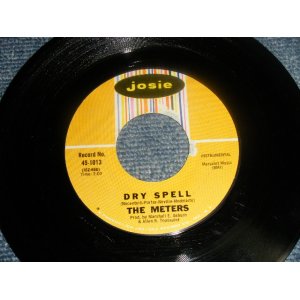 画像: THE METERS - A)DRY SPELL   B)LITTLEOLD MONEY MAKER  (Ex++/Ex++) / 1970 US AMERICA ORIGINAL Used 7" 45 rpm Single