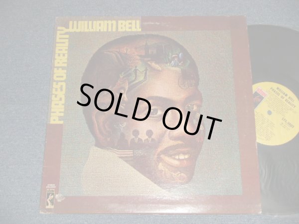 画像1: WILLIAM BELL - PHASE OF REALITY (Ex+/MINT-) / 1972 US AMERICA ORIGINAL 1st Press "YELLOW with MEMPHIS ADDRESS Label" Used LP 