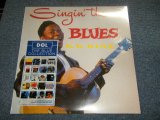 画像: B.B.KING B.B. KING - SINGIN' THE BLUES (SEALED)  / 2021 EUROPE REISSUE "Brand New SEALED" LP  