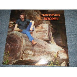 画像: GENE PARSONS (THE BYRDS) - MELODIES (SEALED)  / US AMERICA REISSUE "BRAND NEW SEALED" LP