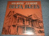 画像: SON HOUSE / J.D. SHORT - DELTA BLUES (Sealed) / 2000 US AMERICA Reissue "Brand New Sealed" LP 