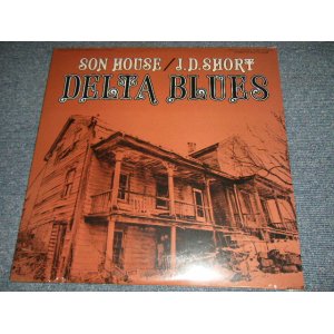 画像: SON HOUSE / J.D. SHORT - DELTA BLUES (Sealed) / 2000 US AMERICA Reissue "Brand New Sealed" LP 