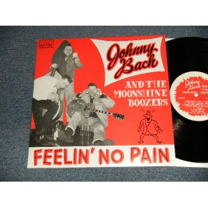 画像: JOHNNY BACK & THE MOONSHINE BOOZERS - FEELIN' NO PAIN (NEW) / 1996 UK ENGLAND ORIGINAL "BRAND NEW" 10" LP