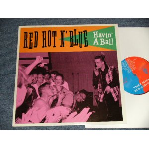 画像: RED HOT N' BLUE - HAVIN' A BAIL (NEW) / 1994 UK ENGLAND ORIGINAL "BRAND NEW" 10" LP