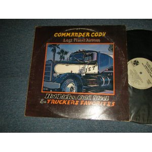 画像: COMMANDER CODY and his LOST PLANET AIRMEN - HOT RICKS, COLD, STEEL & TRUCKERS FAVORITES (Ex-/Ex++ Looks:Ex+++)  / 1972 US AMERICAN ORIGINAL Used LP