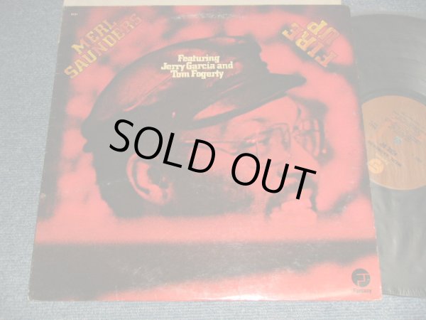画像1: MERL SAUNDERS Feat. JERRY GARCIA  +TOM FOGERTY (CCR) - FIRE UP  (Ex/Ex++ Looks:Ex+)  /1973 US AMERICA ORIGINAL 1st Press "BROWN Label" Used  LP 