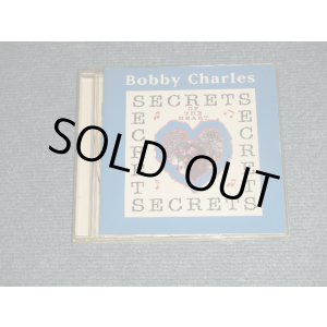 画像: BOBBY CHARLES  - SECRET OF THE HEART (Ex+++/MINT-) / 1998 CANADA ORIGINAL Used CD