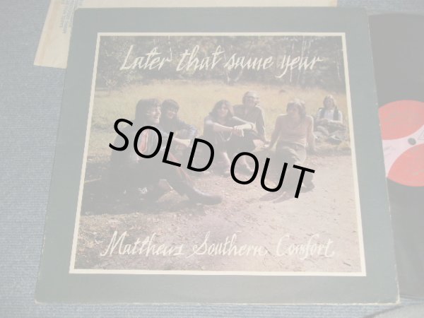 画像1: MATTHEW'S MATTHEWS'  SOUTHERN COMFORT - LATER THAT SAME YEAR (Ex+++/MINT-) / 1970 UK ENGLAND ORIGINAL Used LP 