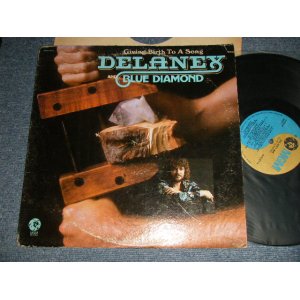 画像: DELANEY & BLUE DIAMOND - GIVING BIRTH TO A SONG (Ex-/VG CUT OUT, EDSP) / 1975 US AMERICA ORIGINAL Used LP  