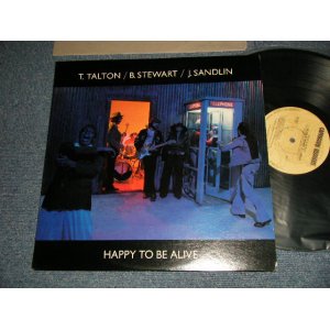 画像: T. TALTON / B. STEWART / J. SANDLIN (COWBOY)  - HAPPY TO BE ALIVE (MINT-/MINT-) /1976 US AMERICA ORIGINAL Used LP 