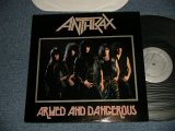 画像: ANTHRAX  - ARMED & DANGEROUS (Ex+++/MINT-) / 1985 US AMERICA ORIGINAL Used 12" EP